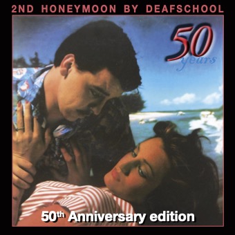 Link to Deaf School 50th Anniversary 2nd Honeymoon Songbook